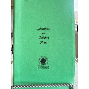 American Rose Society Judges Handbook Guidelines for Judging Roses 1993